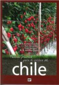 MANUAL PRACTICO PARA EL CULTIVO DEL CHILE di VV.AA. 