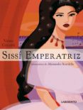 SISSI EMPERATRIZ de CERCENA, VANNA 