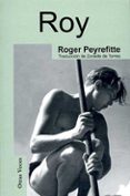 ROY de PEYREFITTE, ROGER 