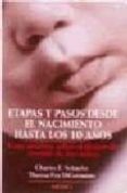 ETAPAS Y PASOS DESDE EL NACIMIENTO HASTA LOS 10 AOS di SCHAEFER, CHARLES E. 