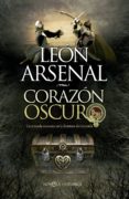 CORAZON OSCURO de ARSENAL, LEON 