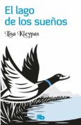 EL LAGO DE LOS SUEOS de KLEYPAS, LISA 