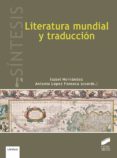 LITERATURA MUNDIAL Y TRADUCCIN de HERNANDEZ GONZALEZ, ISABEL 