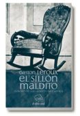 EL SILLON MALDITO de LEROUX, GASTON 