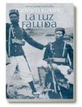 LA LUZ FALLIDA di KIPLING, RUDYARD 