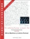 GRAFOPSICOLOGIA: TU ESCRITURA ERES TU. MANUAL DE AUTOAPRENDIZAJE, TEORIA di MARTINEZ, ALICIA  PERINAT, LETICIA 