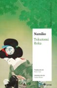 NAMIKO di ROKA, TOKUTOMI 