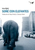 SOE CON ELEFANTES de DJIKIC, IVICA 