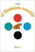 EL ILUSIONISTA AMARILLO di MUNARI, BRUNO 