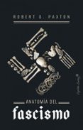 ANATOMIA DEL FASCISMO de O. PAXTON, ROBERTO 
