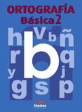ORTOGRAFIA BASICA 2 di VV.AA. 