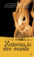 HISTORIAS DEL OTRO MUNDO di EDWARDS, A.B. 