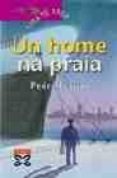 UN HOME NA PRAIA di FERRIOL, PEDRO 
