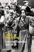 LAS TRES ESPAAS DEL 36 de PRESTON, PAUL 