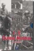 I - II GUERRA MUNDIAL EN IMAGENES (2 TOMOS) di VV.AA. 