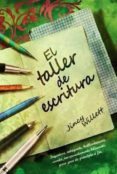 EL TALLER DE ESCRITURA di WILLET, JINCY 