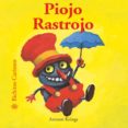 PIOJO RASTROJO (BICHITOS CURIOSOS) di KRINGS, ANTOON 