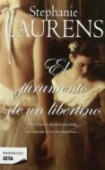 EL JURAMENTO DE UN LIBERTINO de LAURENS, STEPHANIE 