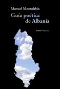 GUIA POETICA DE ALBANIA de MONTOBBIO, MANUEL 