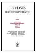 LECCIONES Y MATERIALES PARA EL ESTUDIO DEL DERECHO ADMINISTRIVO.L A ACTIVIDAD DE LAS ADMINISTRACIONES PUBLICAS de FERNANDEZ FARRERES, GERMAN 