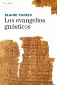 LOS EVANGELIOS GNSTICOS de PAGELS, ELAINE 