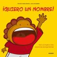 QUIERO UN NOMBRE! di VV.AA. 