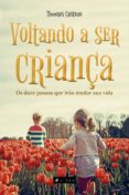 Voltando A Ser Criança (ebook)