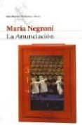 LA ANUNCIACION di NEGRONI, MARIA 
