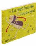 LA VECINA DE LAS PULGAS de ALEMAGNA, BEATRICE 