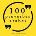 100 Proverbes Arabes (audiolibro)