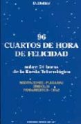 96 CUARTOS DE HORA DE FELICIDAD di DIDIER, D. 