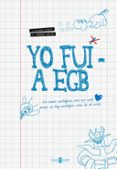 YO FUI A EGB di IKAZ, JAVIER DIAZ, JORGE 