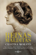 REINAS MALDITAS de MORATO, CRISTINA 