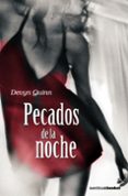 PECADOS DE LA NOCHE de QUINN, DEVYN 