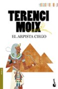 EL ARPISTA CIEGO de MOIX, TERENCI 