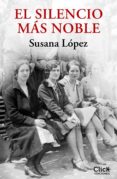 El Silencio Más Noble (ebook)