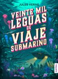 VEINTE MIL LEGUAS DE VIAJE SUBMARINO (COLECCION INTREPIDA) de VERNE, JULIO 