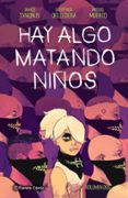 HAY ALGO MATANDO NIOS N 02 de TYNION IV, JAMES  DELL EDERA, WERTHE 