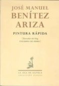PINTURA RAPIDA (COLECCION ALOGOS N 11) de BENITEZ ARIZA, JOSE MANUEL 