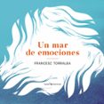 UN MAR DE EMOCIONES de TORRALBA, FRANCESC 