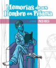 MEMORIAS DE UN HOMBRE EN PIJAMA de ROCA, PACO 