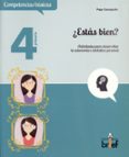 ESTAS BIEN? ACTIVIDADES PARA DESARROLLAR LA AUTONOMIO E INICIATI VA PERSONAL (4. DE PRIMARIA) di CONCEPCION ESTELLES, J. 