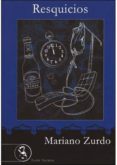 RESQUICIOS di ZURDO, MARIANO 