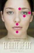 EL ARTE DE EFT de BODIN, LUC HURTADO-GRACIET, MARIA-ELISA 