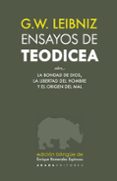 ENSAYOS DE TEODICEA de LEIBNIZ, GOTTFRIED WILHELM 