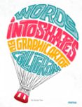 WORDS INTO SHAPES di VV.AA