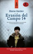 EVASION DEL CAMPO 14 di HARDEN, BLAINE 
