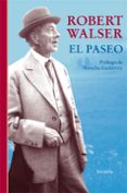 EL PASEO de WALSER, ROBERT 