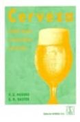 CERVEZA: CALIDAD, HIGIENE Y CARACTERISTICAS NUTRICIONALES di HUGHES, P.S. 