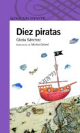 DIEZ PIRATAS de SANCHEZ, GLORIA 
